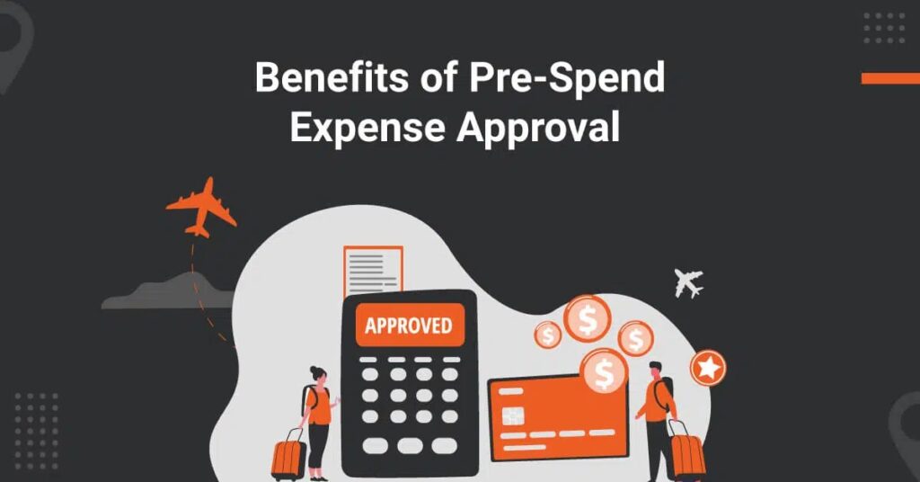 9 Benefits of PreSpend Expense Approval ITILITE