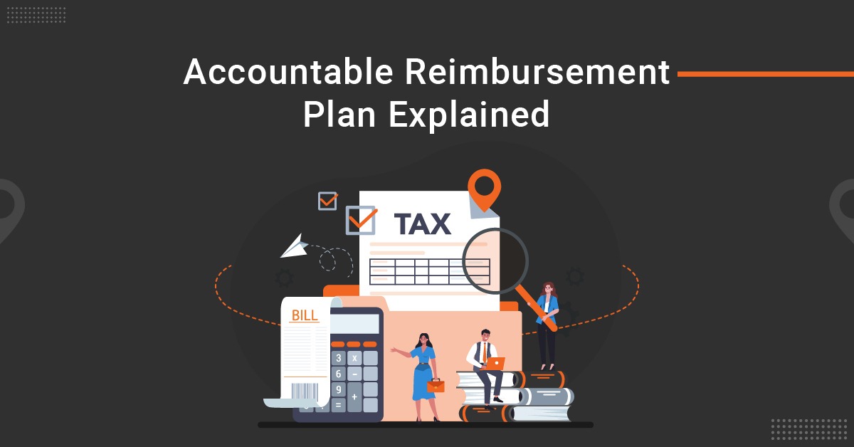Complete Guide to Accountable Reimbursement Plan