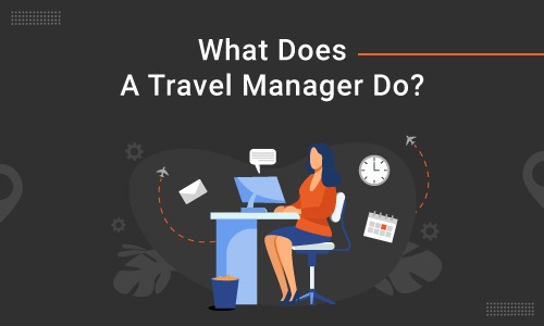 Role of a travel manager