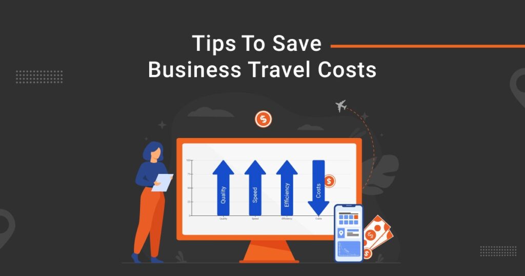 Reduce Travel Costs in Business