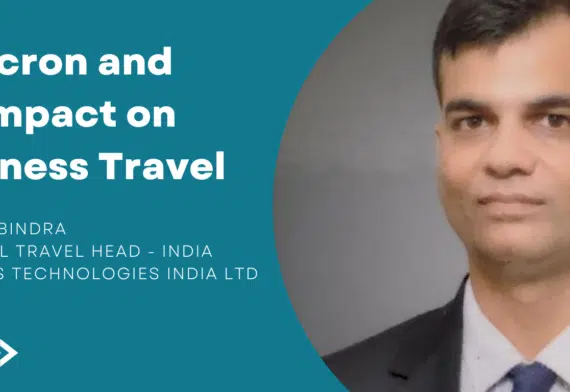 Ankush Bindra on Omicron impact on business travel