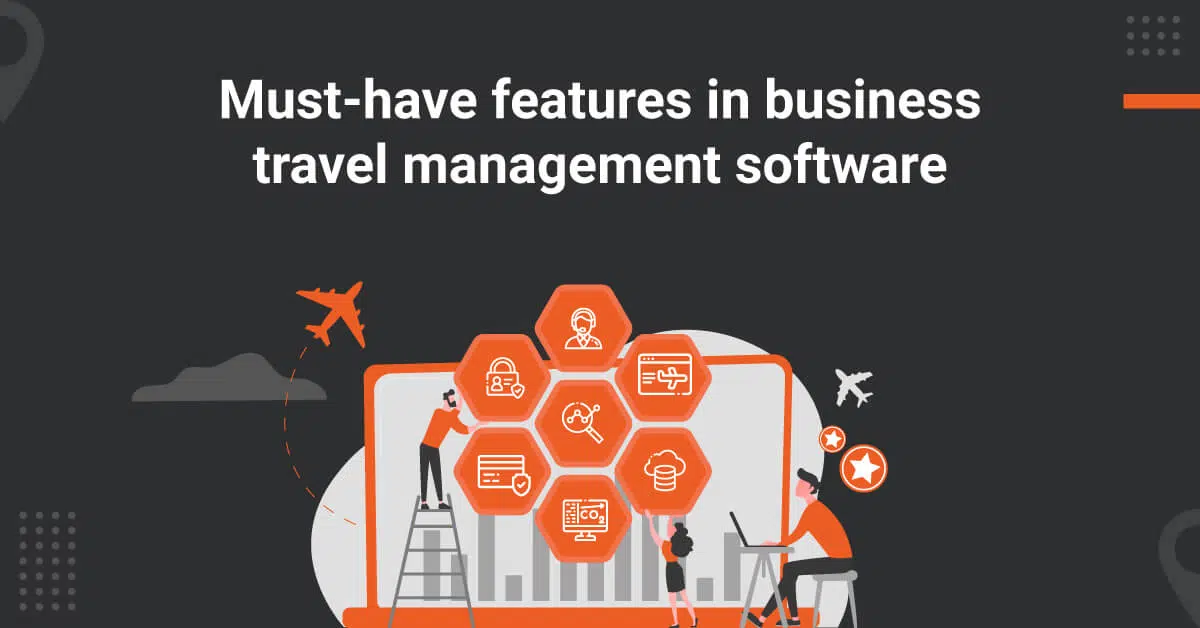 Benefits of Best Corporate Travel Management Software ITILITE