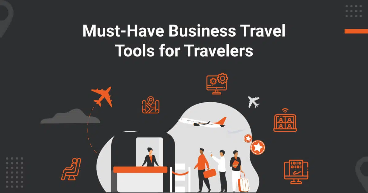 business travel tools for business travelers