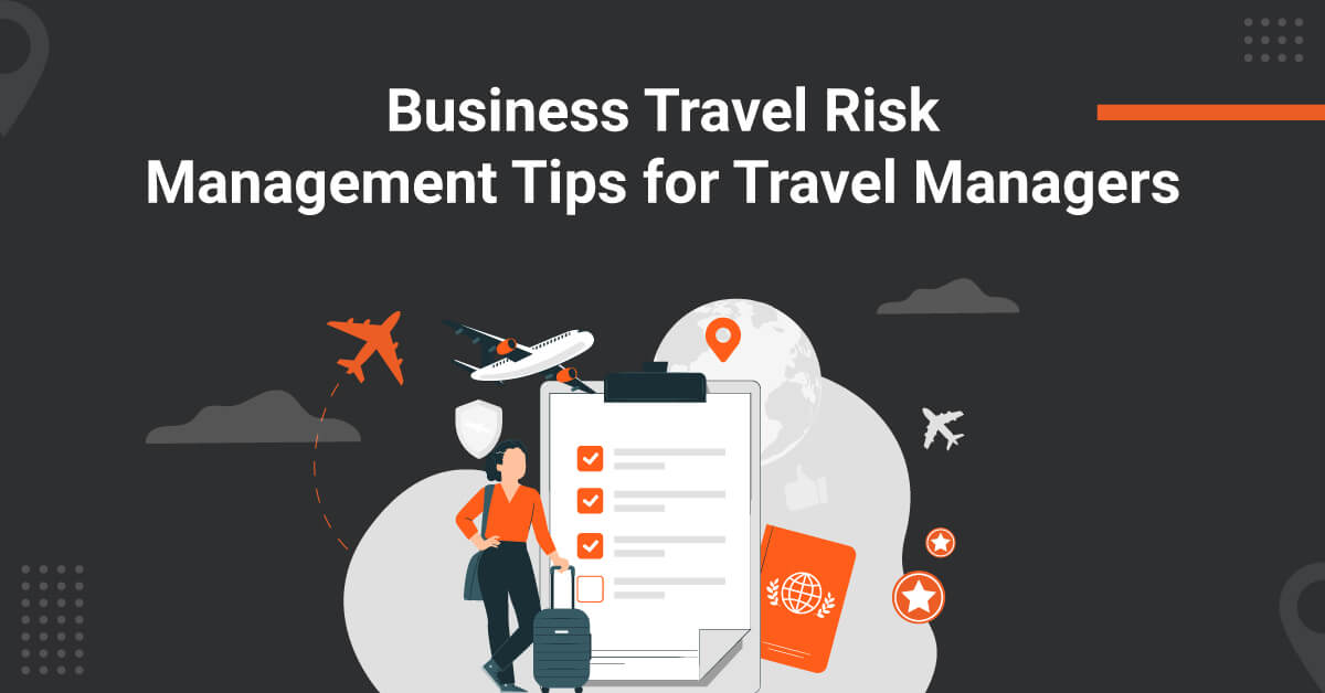 business travel risk management tips