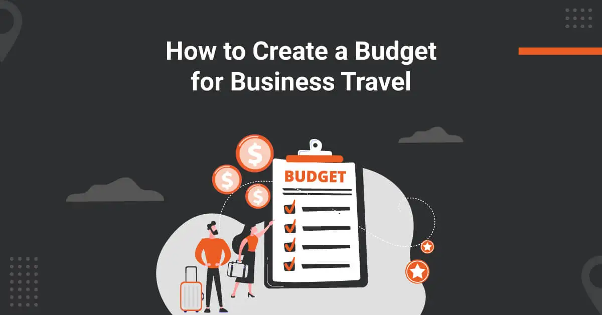 how to create a budget for business travel