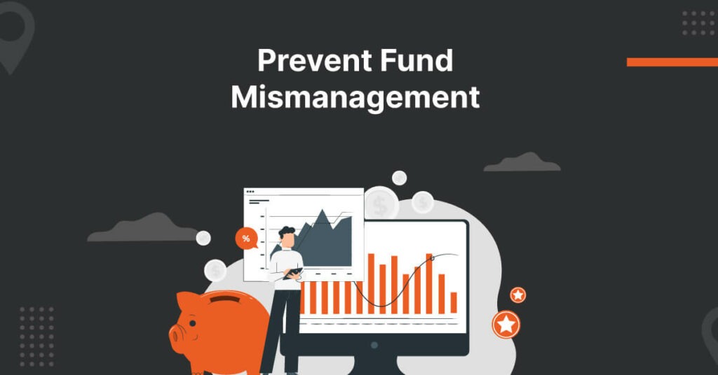 mismanagement of funds